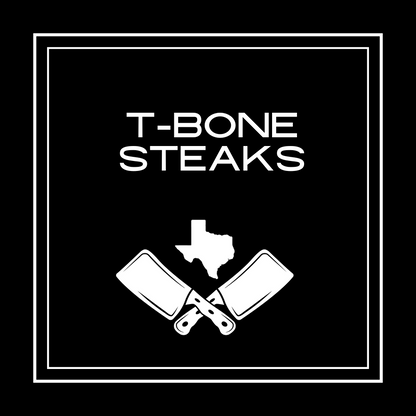 T-Bone Steaks